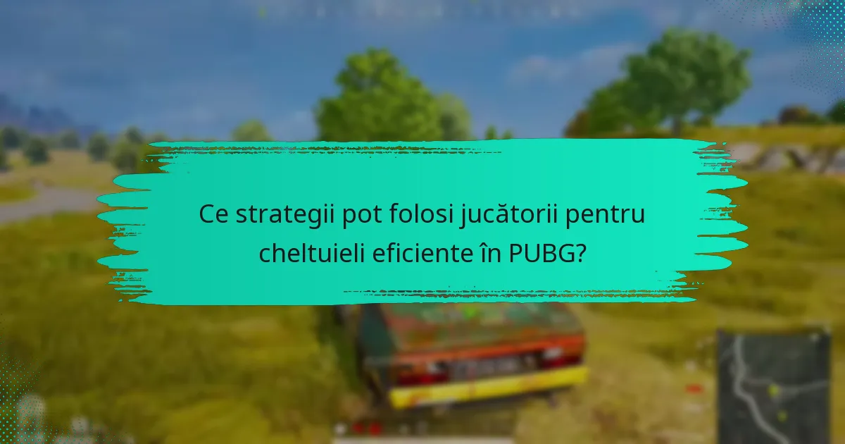 Cum se compară cheltuielile din PUBG cu alte jocuri de pe Steam?